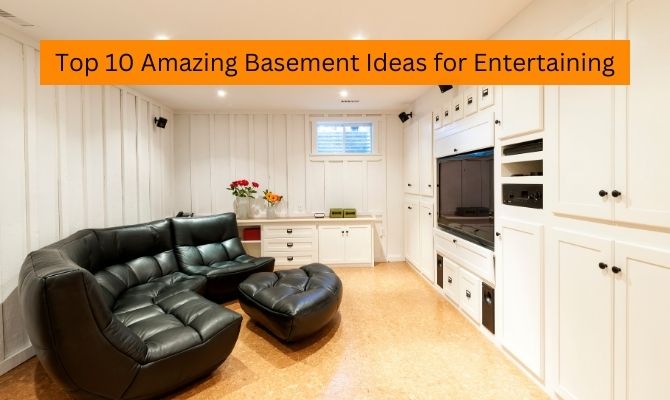 Top 10 Amazing Basement Ideas for Entertaining